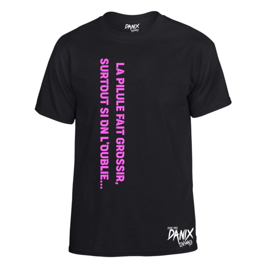 Tshirt La Pilule fait Grossir ...